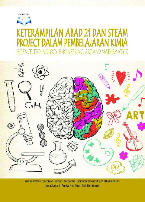 Keterampilan Abad 21 dan STEAM Project dalam Pembelajaran Kimia